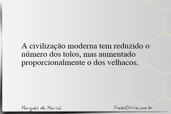 Frase de Marquês de Maricá