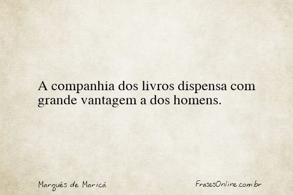 Frase de Marquês de Maricá