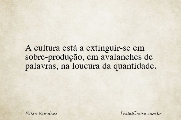Frase de Milan Kundera