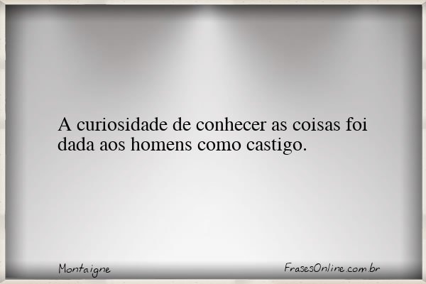Frase de Montaigne