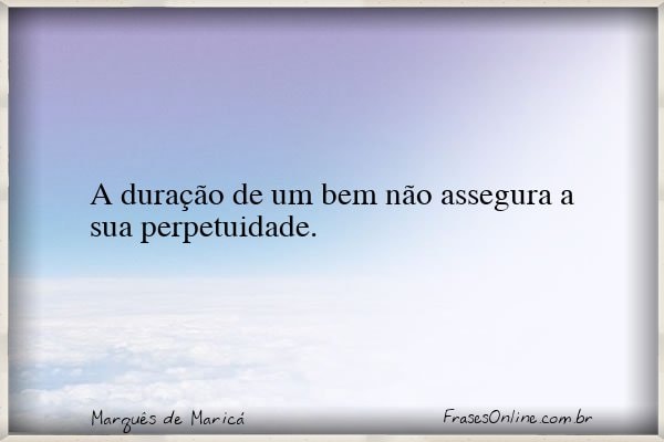 Frase de Marquês de Maricá