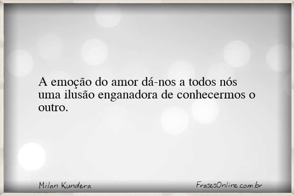Frase de Milan Kundera