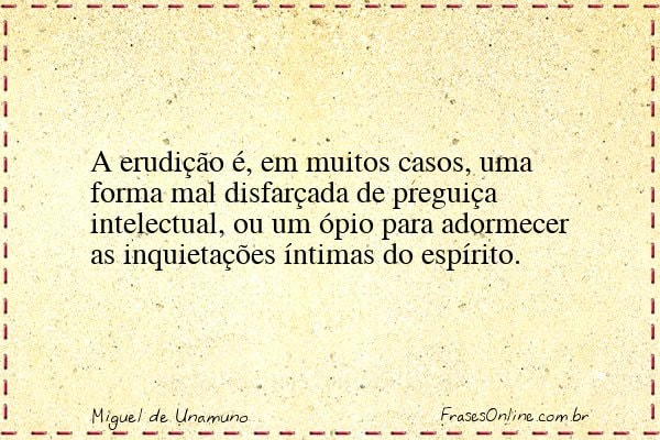 Frase de Miguel de Unamuno