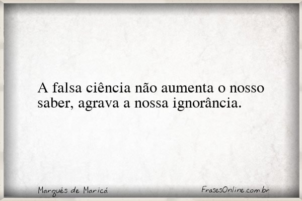 Frase de Marquês de Maricá