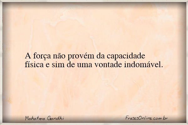 Frase de Mahatma Gandhi