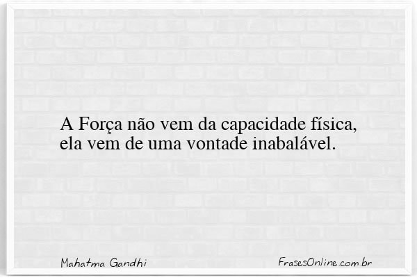 Frase de Mahatma Gandhi