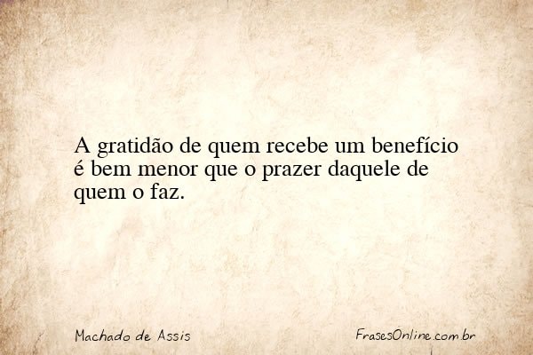 Frase de Machado de Assis