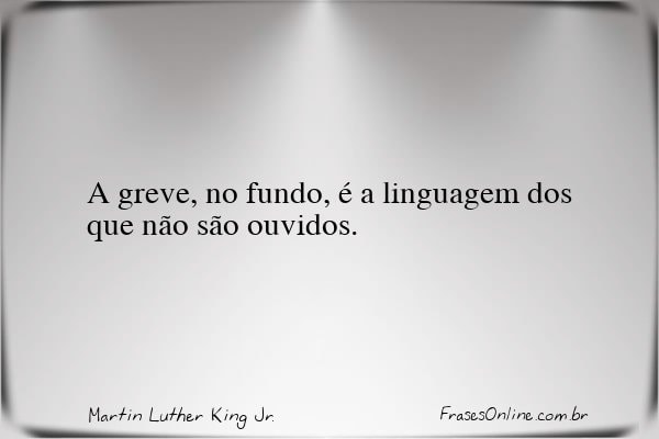 Frase de Martin Luther King Jr.