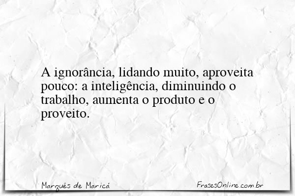Frase de Marquês de Maricá