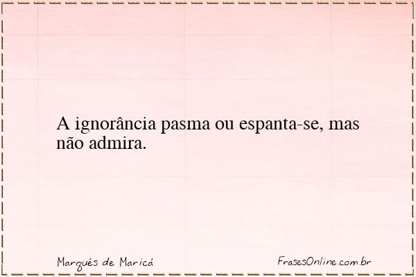 Frase de Marquês de Maricá