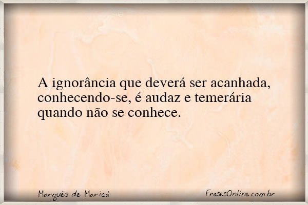 Frase de Marquês de Maricá
