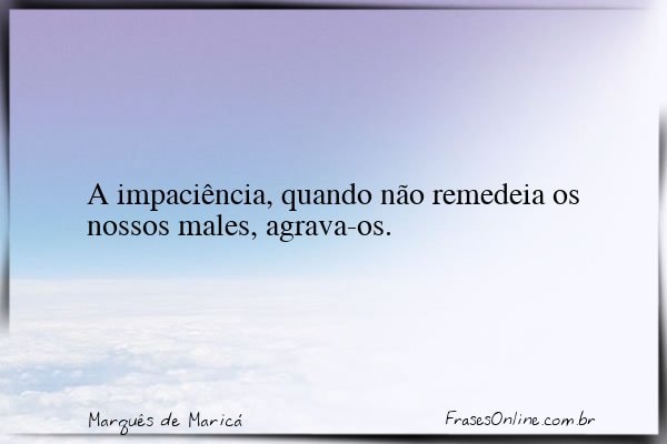 Frase de Marquês de Maricá