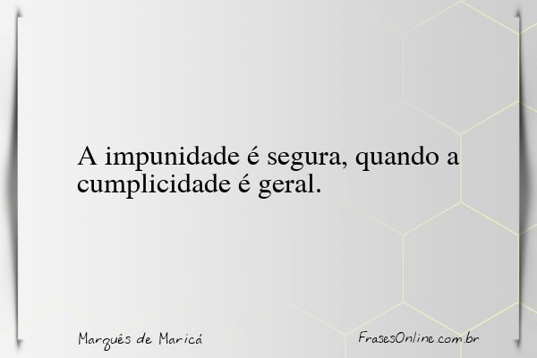 Frase de Marquês de Maricá