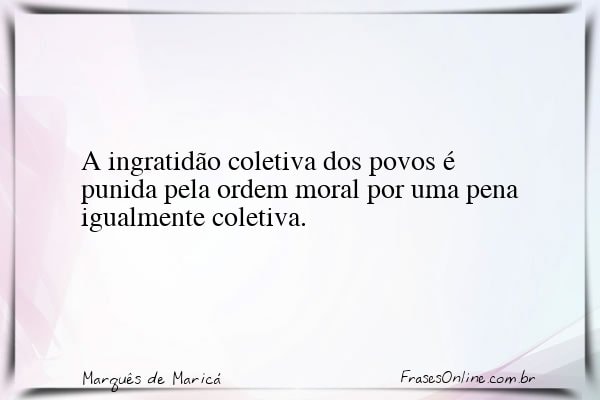 Frase de Marquês de Maricá