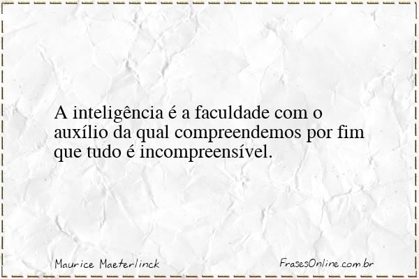 Frase de Maurice Maeterlinck