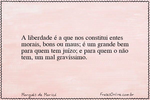 Frase de Marquês de Maricá
