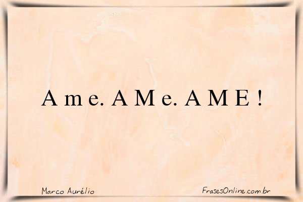 Frase de Marco Aurélio