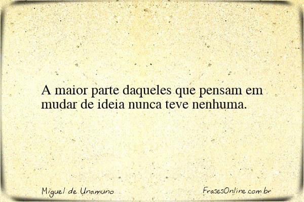 Frase de Miguel de Unamuno