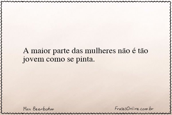 Frase de Max Beerbohm