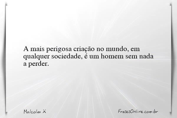 Frase de Malcolm X