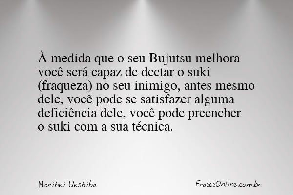 Frase de Morihei Ueshiba