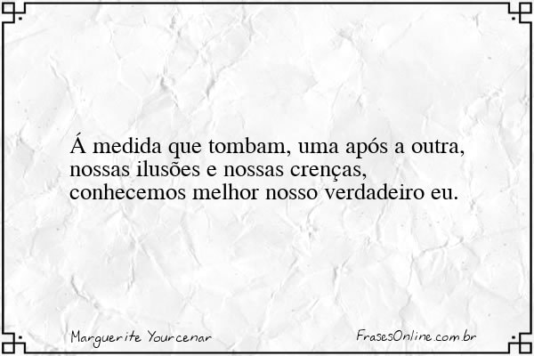 Frase de Marguerite Yourcenar