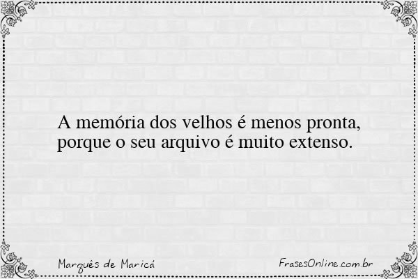 Frase de Marquês de Maricá