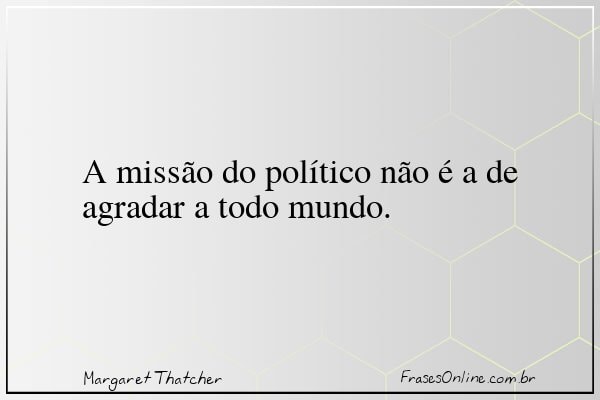 Frase de Margaret Thatcher