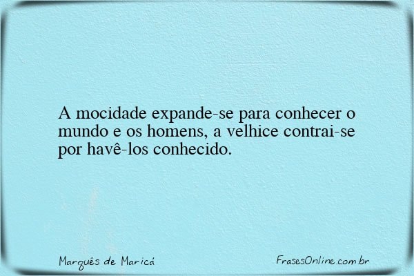 Frase de Marquês de Maricá
