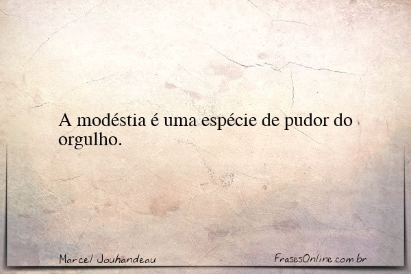 Frase de Marcel Jouhandeau