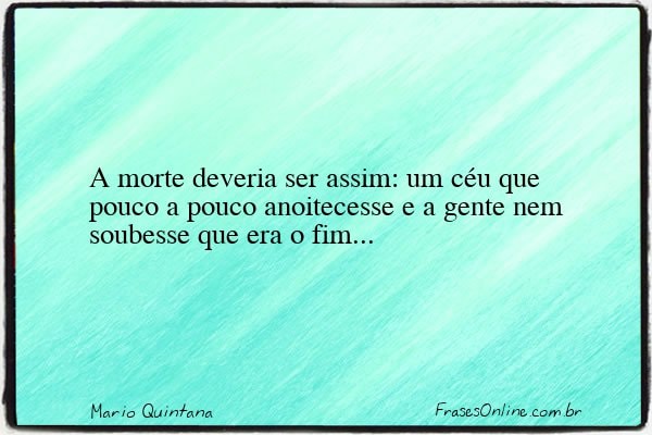 Frase de Mario Quintana