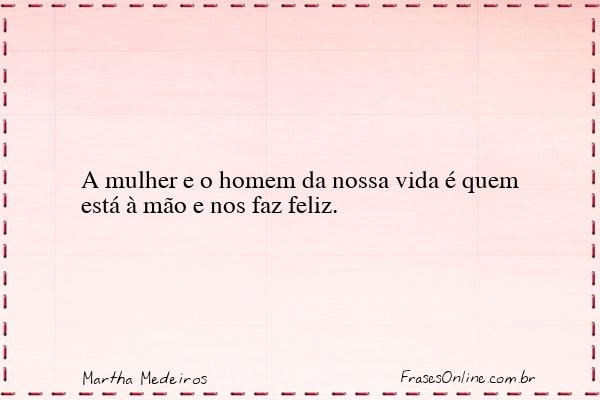 Frase de Martha Medeiros