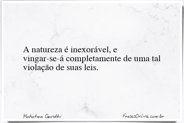 Frase de Mahatma Gandhi