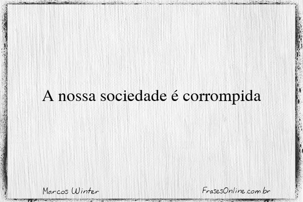 Frase de Marcos Winter