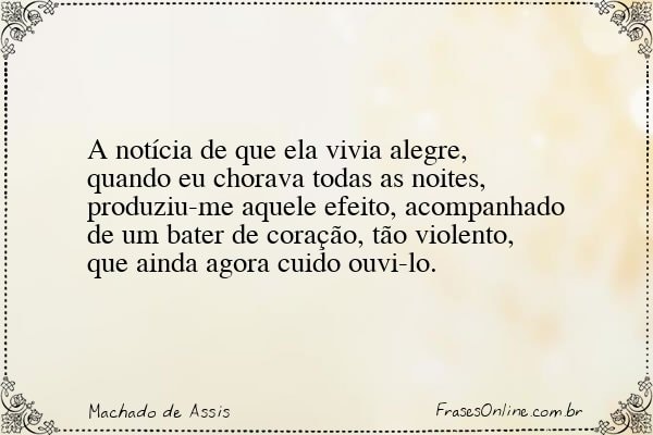 Frase de Machado de Assis