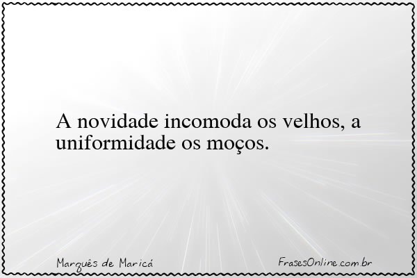 Frase de Marquês de Maricá