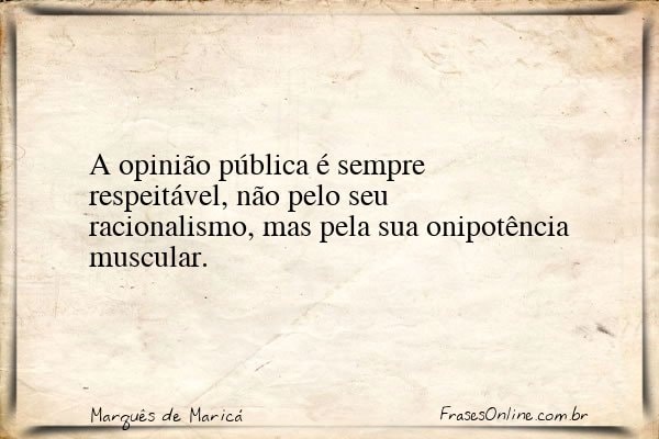 Frase de Marquês de Maricá