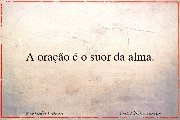 Frase de Martinho Lutero
