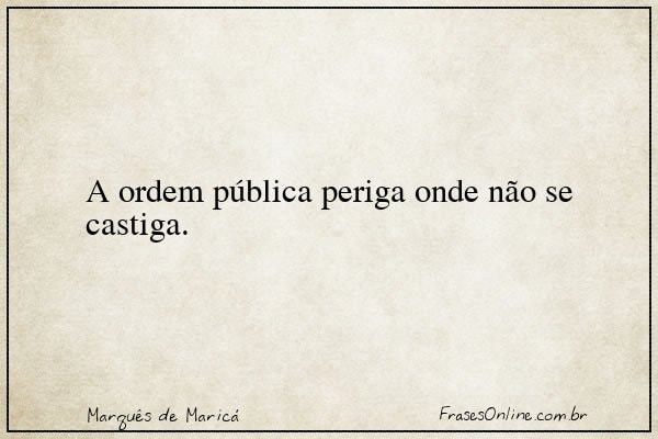 Frase de Marquês de Maricá
