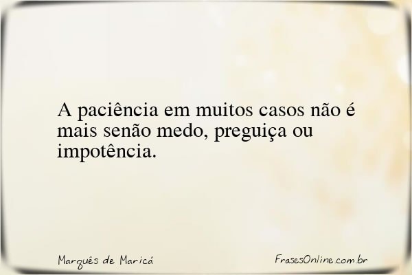 Frase de Marquês de Maricá