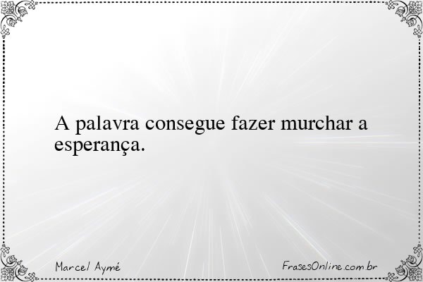 Frase de Marcel Aymé