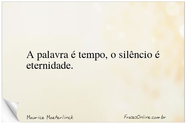 Frase de Maurice Maeterlinck
