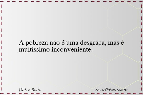 Frase de Milton Berle