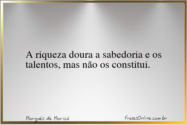 Frase de Marquês de Maricá