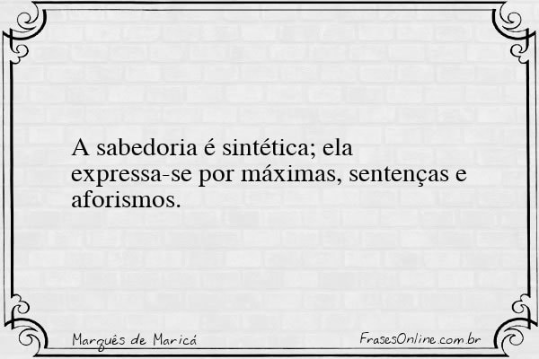 Frase de Marquês de Maricá