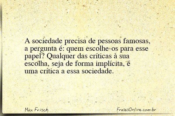 Frase de Max Frisch