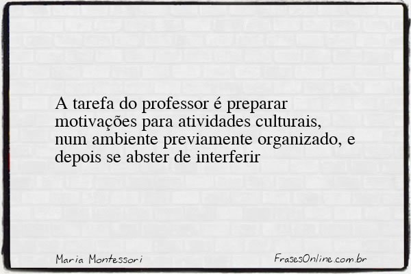 Frase de Maria Montessori
