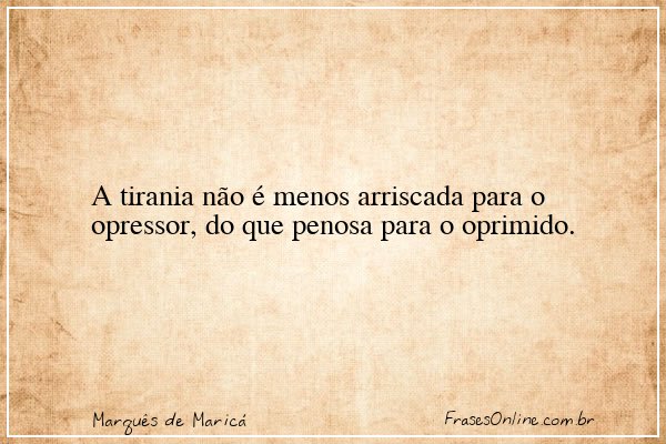 Frase de Marquês de Maricá