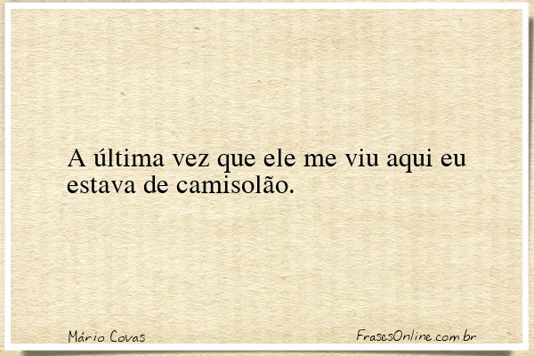 Frase de Mário Covas
