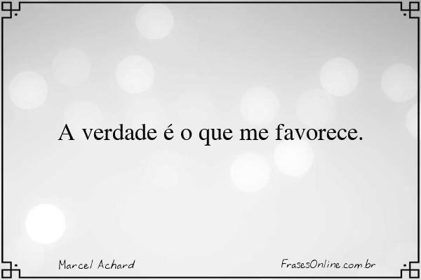 Frase de Marcel Achard